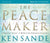 The Peacemaker, Ken Sande (Audio CD)