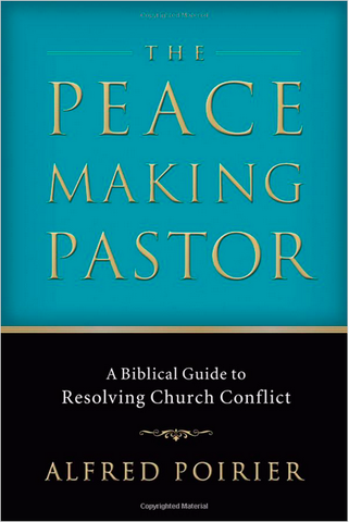 Peacemaking, Pastor Alfred Poirier